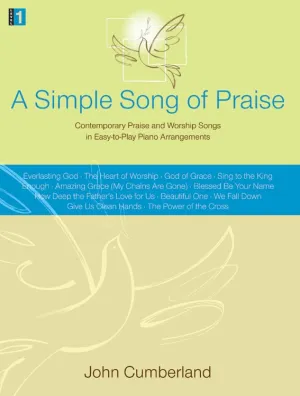 A Simple Song of Praise - Piano collection