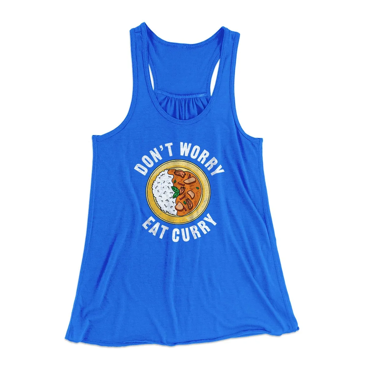 Don't Worry Eat Curry Women's Flowey Tank Top