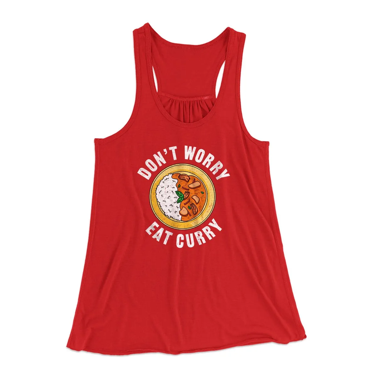 Don't Worry Eat Curry Women's Flowey Tank Top