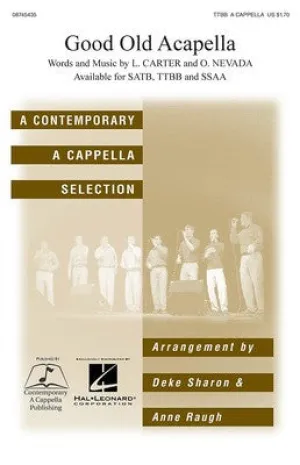 GOOD OLD A CAPPELLA TTBB