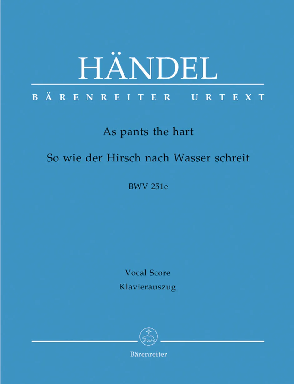 Handel: As Pants the Hart Piano Reduction - Vocal Score