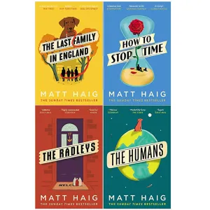 Matt Haig 4 Books Collection Set (The  Last Family in England,How to Stop Time,The Radleys,The Humans)