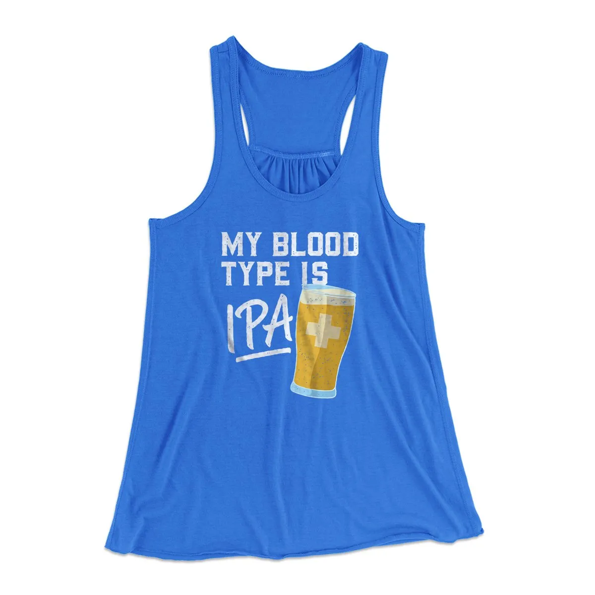 My Blood Type Is IPA Women's Flowey Tank Top