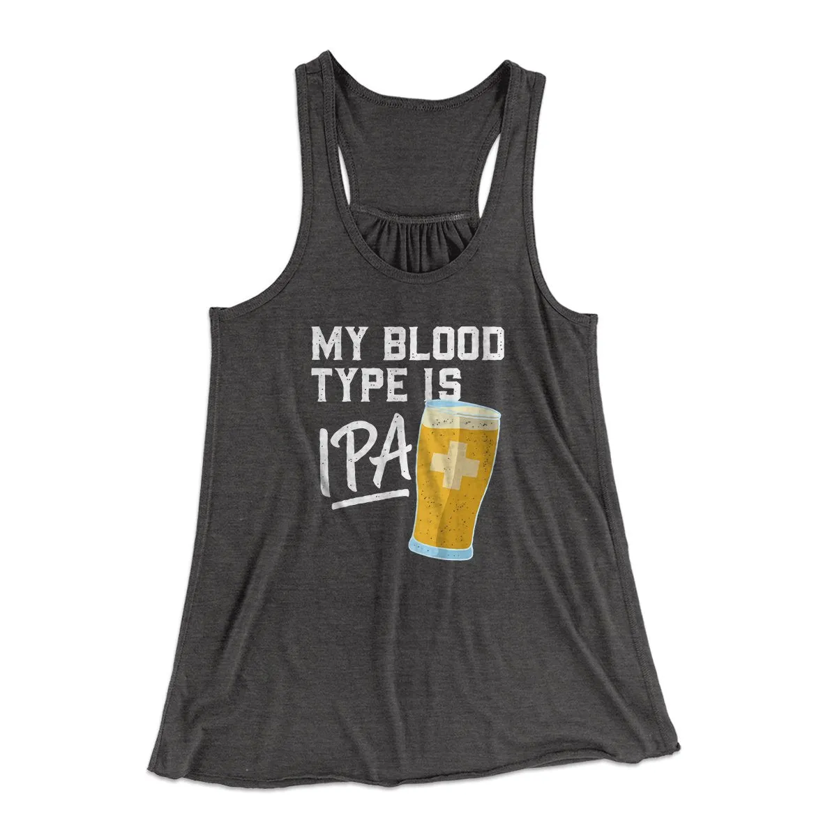 My Blood Type Is IPA Women's Flowey Tank Top
