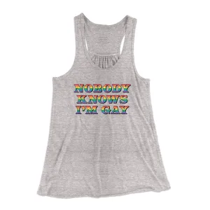 Nobody Knows I'm Gay Women's Flowey Tank Top