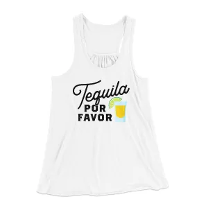 Tequila, Por Favor Women's Flowey Tank Top