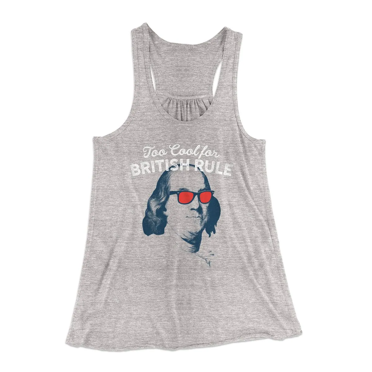 Too Cool for British Rule Women's Flowey Tank Top