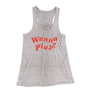 Wanna Play? Women's Flowey Tank Top