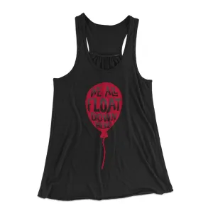 We All Float Down Here Women's Flowey Tank Top