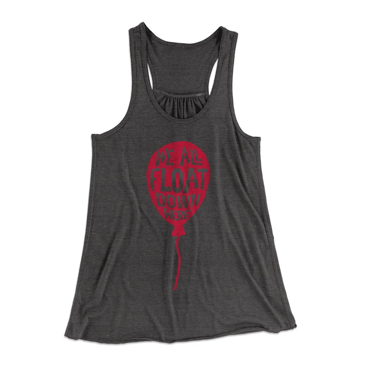 We All Float Down Here Women's Flowey Tank Top